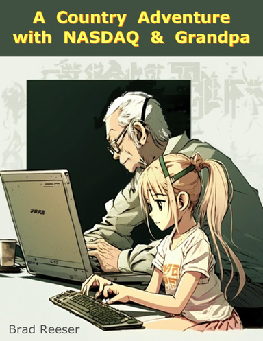 A Country Adventure with NASDAQ & Grandpa