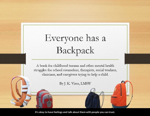 Everyone has a Backpack