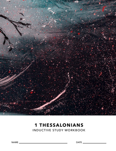 1 Thessalonians Inductive Study Workbook