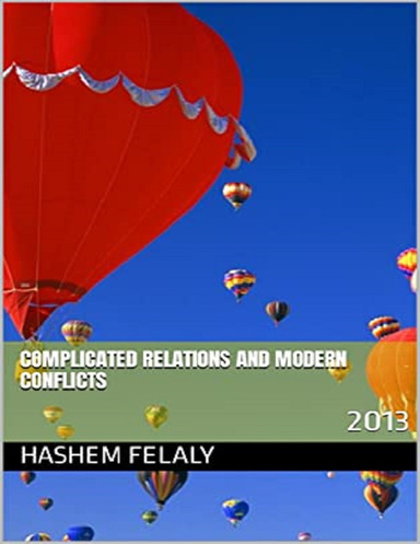 Complicated Relations and Modern Conflicts