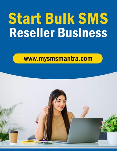 Start Bulk SMS Reseller Business