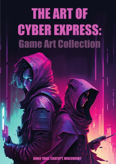 THE ART OF CYBER EXPRESS: Game Art Collection
