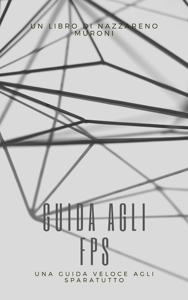 Guida veloce agli fps