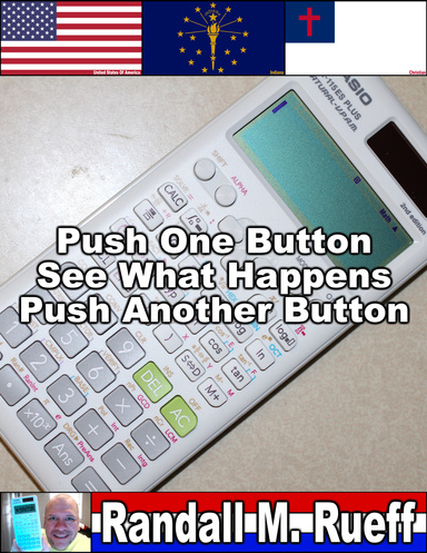 Push One Button See What Happens Push Another Button