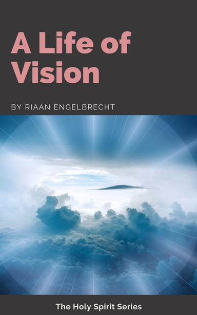 A Life of Vision