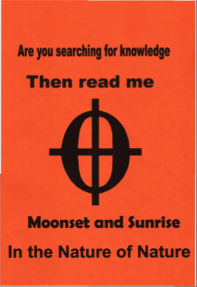 ARE YOU SEARCHING FOR KNOWLEDGE? THEN READ ME. MOONSET AND SUNRISE IN THE NATURE OF NATURE