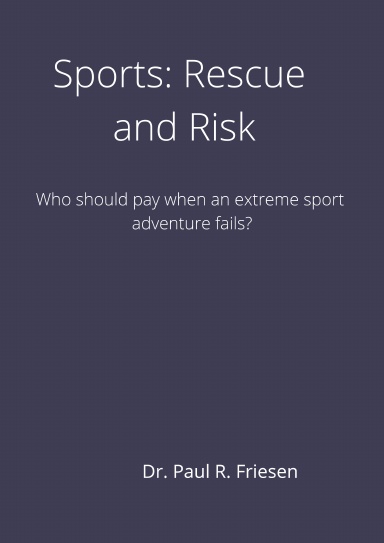Sports: Rescue and Risk