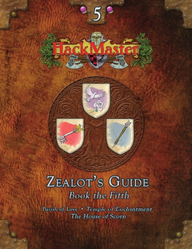 Zealot's Guide Volume 5