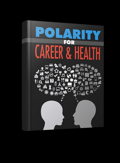 Polarity for Career & Health