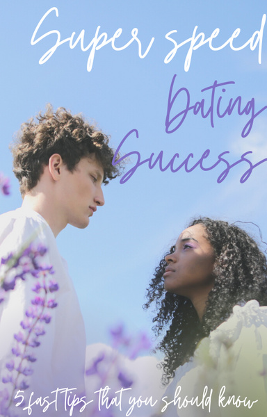 Super Speed Dating Secrets