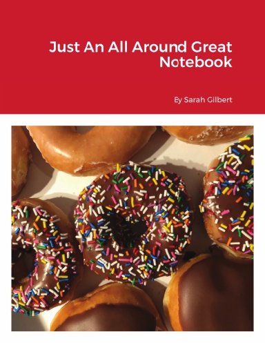 Just An All Around Great Notebook