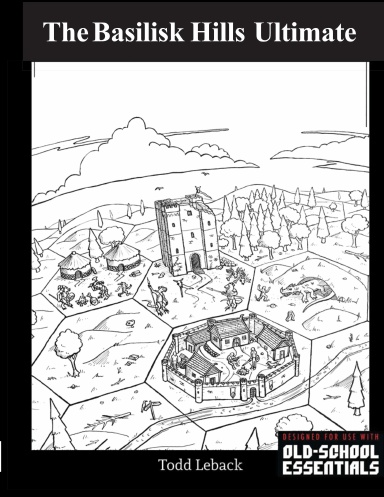 Basilisk Hills Ultimate Hexcrawl