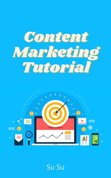 Content Marketing Tutorial