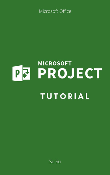 MS Project Tutorial