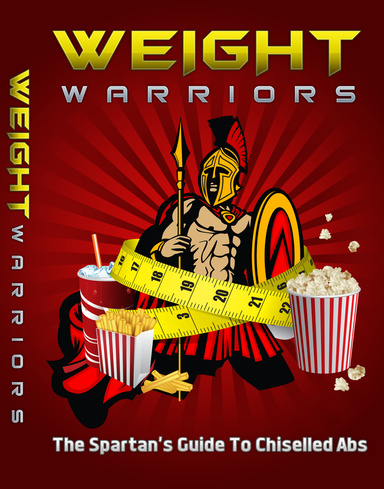 Weight Warriors (FREE BONUS VIDEO Inside ) exclusive guide