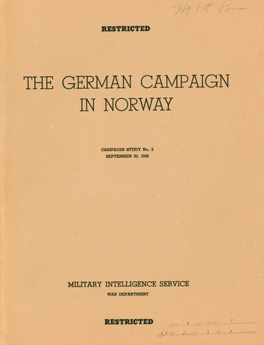 The German Campaign in Norway: Military Intelligence Service Campaign Study No. 2
