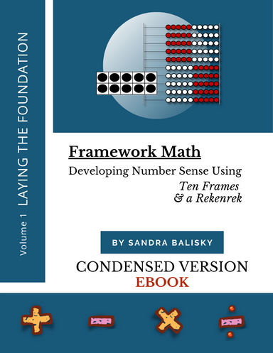 (K) Framework Math (Vol. 1) | Condensed Version ebook (black & white / printer-friendly)