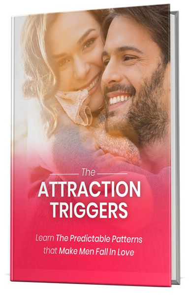 The Attraction Triggers