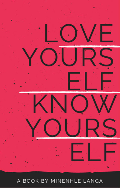 Love Yourself, Know Yourself