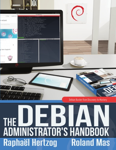 The Debian Administrator's Handbook, Debian Buster from Discovery to Mastery