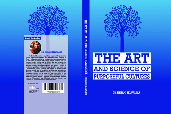 THE ART AND SCIENCE OF PURPOSEFUL CULTURES