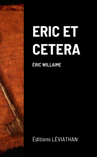 ERIC ET CETERA