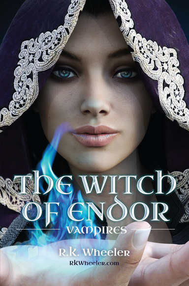 The Witch of Endor: Vampires Book 1