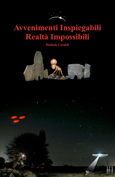 Avvenimenti Inspiegabili - Realtà Impossibili