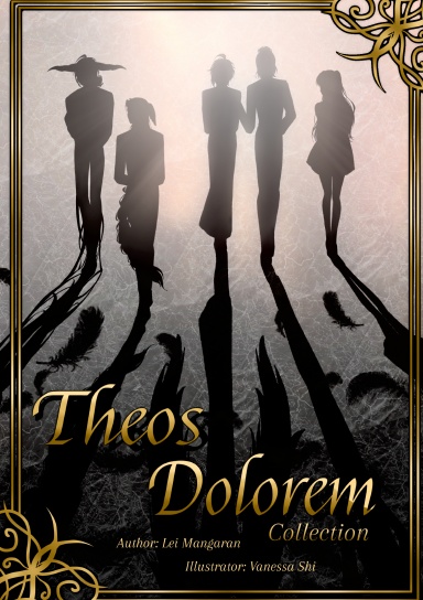 Theos Dolorem Collection