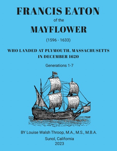 Francis Eaton of the Mayflower (1596-1633)