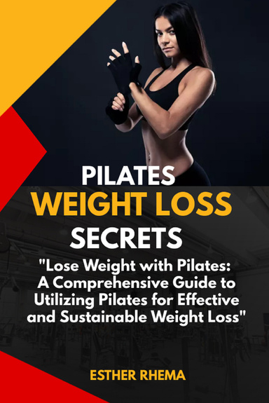 PILATES WEIGHT LOSS SECRETS