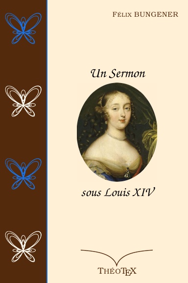 Un Sermon sous Louis XIV
