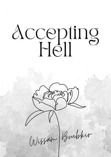 Accepting Hell