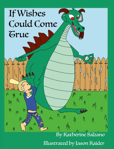 If Wishes Could Come True
