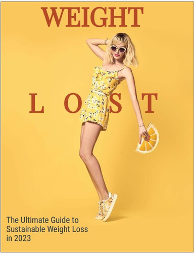 The Ultimate Guide to Sustainable Weightloss in 2023