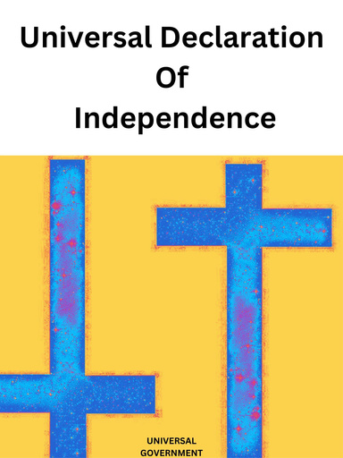 Universal Declaration of Independence
