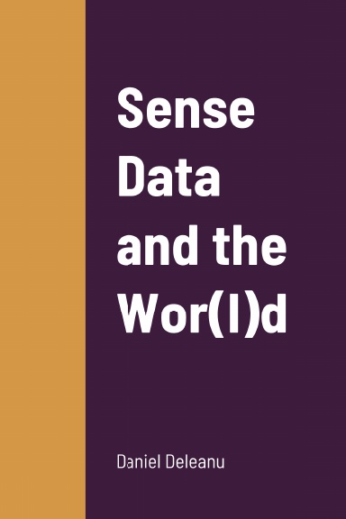 Sense Data and the Wor(l)d