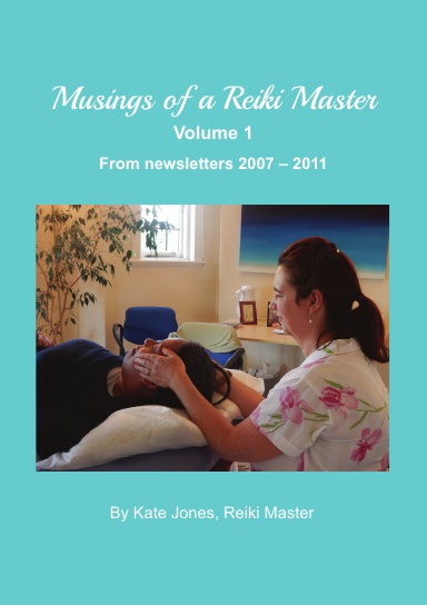 Musings of a Reiki Master volume 1