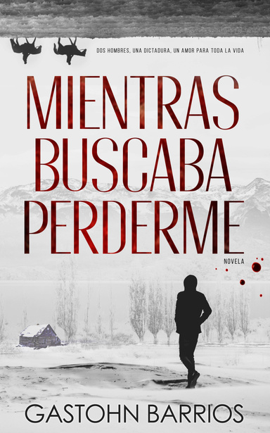Mientras Buscaba Perderme (Edición Completa)
