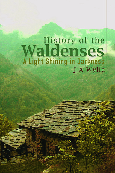 The History of the Waldenses
