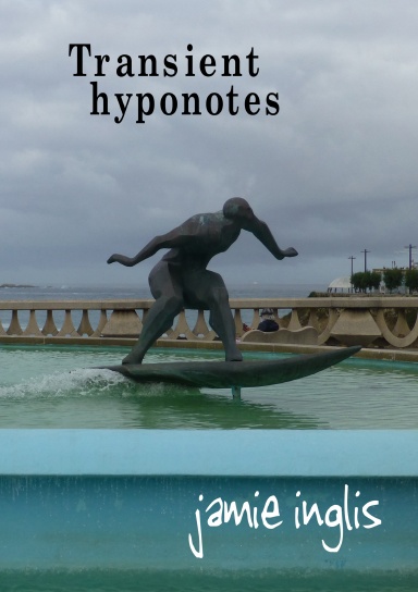 Transient hyponotes