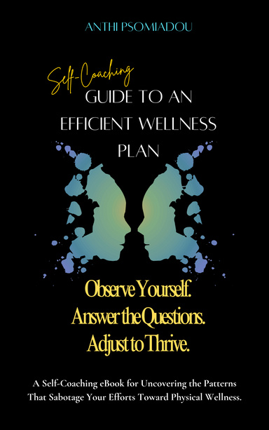 Guide  To An Efficient Wellness Plan