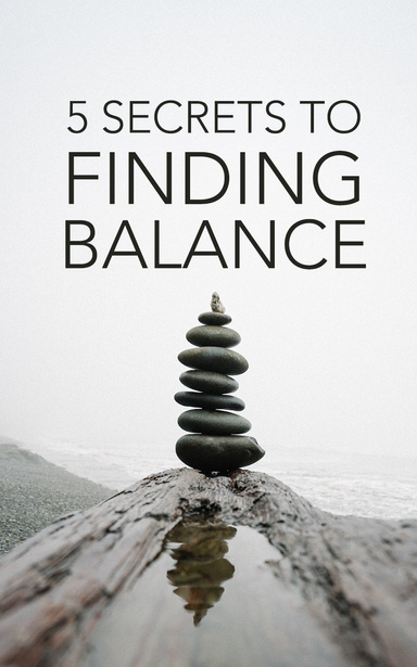 5 Secrets Finding To Balance