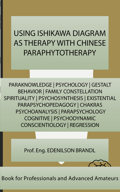 Using Ishikawa Diagram as Therapy With Chinese Paraphytotherapy