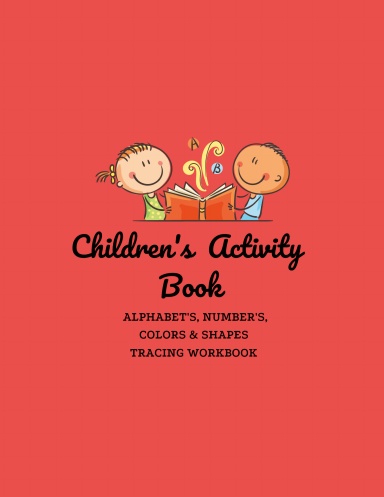 CHILDREN'S ACTIVITY WORKBOOK