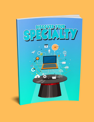 Discover your speciality
