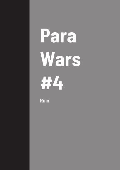 Para Wars #4
