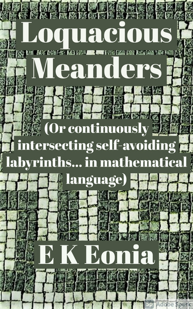 Loquacious Meanders