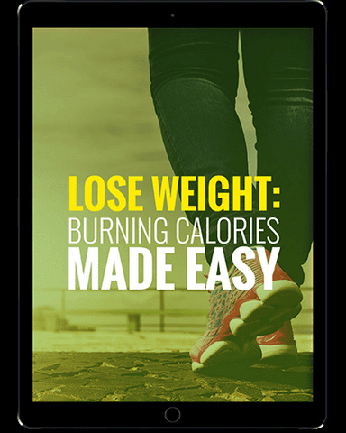 Lose Weight: Burning Calories Made Easy
