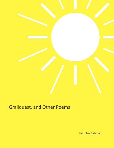 Grailquest, and Other Poems